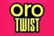 ORO TWIST